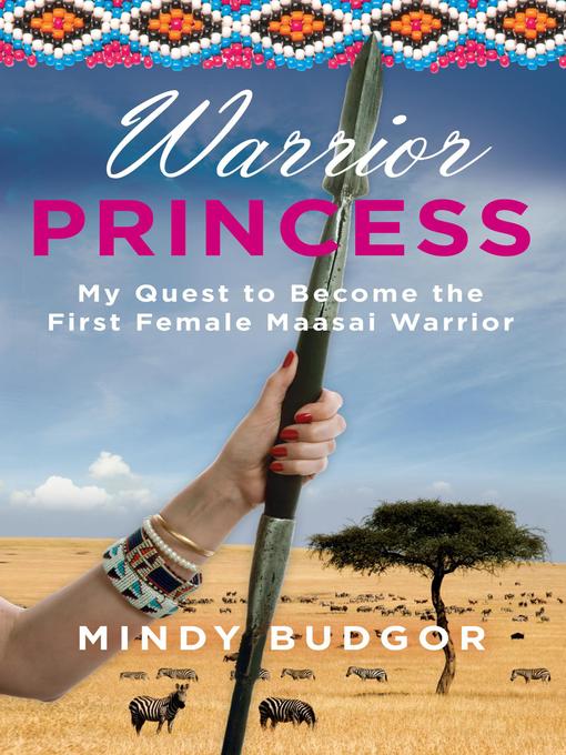 Title details for Warrior Princess by Mindy Budgor - Available